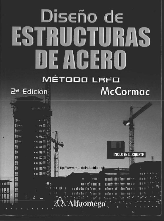 diseno de estructuras de acero mccormac
